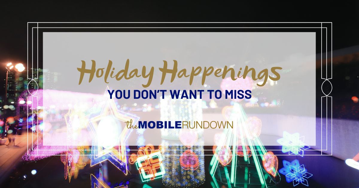 Holiday Happenings You Don’t Want to Miss